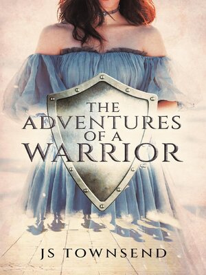 cover image of The Adventures of a Warrior